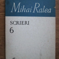 Mihai Ralea - Scrieri ( vol. 6 )