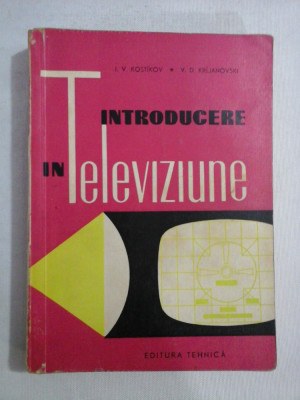 INTRODUCERE IN TELEVIZIUNE - I. V. KOSTIKOV / V. D. KRIJANOVSKI foto