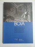EXPLORAREA IMAGINARA A SPATIULUI - LUCIAN BOIA