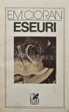 Eseuri - 1988 - Emil Cioran (AR9)