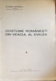COSTUMELE ROMANESTI DIN VEACUL AL XVII-LEA, EUGEN BARBUL/TIP,,LUMINA"CLUJ 1935