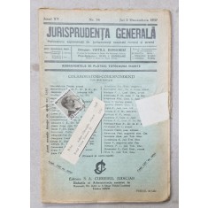 JURISPRUDENTA GENERALA , PUBLICATIUNE SAPTAMANALA DE JURISPRUDENTA REZUMATA ROMANA SI STREINA , NR.38, 1937