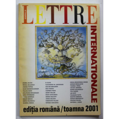 REVISTA &#039;&#039; LETTRE INTERNATIONAL &#039;&#039;, EDITIA ROMANA , TOAMNA 2001