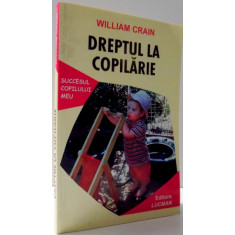 DREPTUL LA COPILARIE de WILLIAM CRAIN , 2003