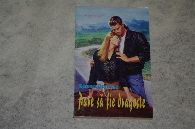 Pare sa fie dragoste - Susan Connell - 1994 foto