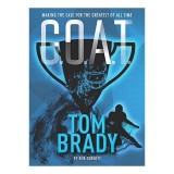 G. O. A. T. - Tom Brady