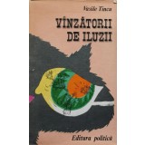 Vinzatorii de iluzii - 1982 - Vasile Tincu (@J127)