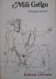 Vartejuri amare (Poeme) de Mili Gregu - Carte Poezie Beletristica