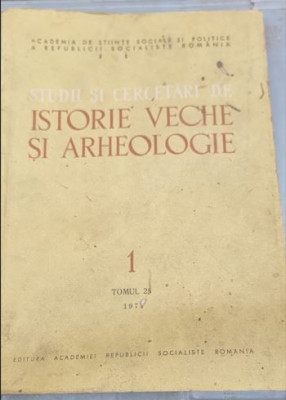 STUDII SI CERCETARI DE ISTORIE VECHE SI ARHEOLOGIE 1/1974 TOMUL 25 foto