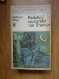 n2 Pantalonii cavalerului von Bredow - Willibald Alexis