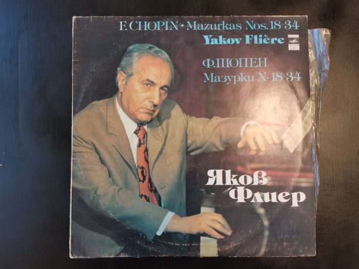 F. Chopin, Yakov Fliere - Mazurkas Nos.18-34 / Mazurca N.18-34 (Stare excelenta)