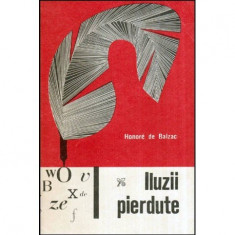 Honore de Balzac - Iluzii pierdute - 118940