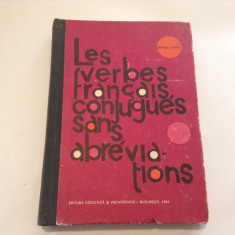 Les verbes francais conjugues sans abreviations - Autor : George I. Ghidu P9