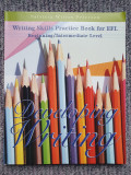 Developing writting, writting skills practice book for EFL 2003, stare f buna