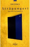 Strapungeri - Dan Stanca