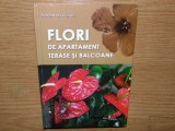 FLORI DE APARTAMENT TERASE SI BALCOANE -ADRIAN MARGARIT