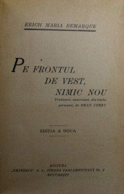 PE FRONTUL DE VEST , NIMIC NOU de ERICH MARIA REMARQUE , EDITIA A DOUA , PERIOADA INTERBELICA foto