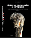 Pasari din Delta Dunarii si imprejurimi / Birds fron Danube Delta and surroundings | Mihai Baciu