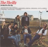CD The Thrills - So Much For The City, Album Muzica, Casa de discuri Virgin, Stare foarte buna