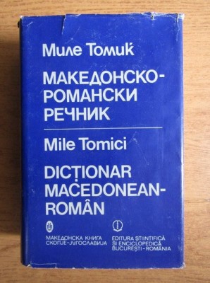 Mile Tomici - Dictionar macedonean-roman foto