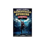The Most Incredible Basketball Stories Ever Told: Inspirational and Legendary Tales from the Greatest Basketball Players and Games of All Time