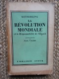KEYSERLING LA REVOLUTION MONDIALE EXEMPLAR NUMEROTAT NR 13