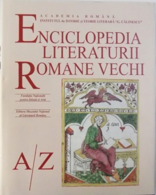 Enciclopedia literaturii rom&amp;acirc;ne vechi, de la A la Z foto