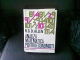 ANALIZA MATEMATICA PENTRU ECONOMISTI - R.G.D. ALLEN