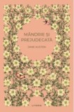 Mandrie si prejudecata/Jane Austen