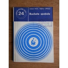 Vasile Mioc - Rachete spatiale