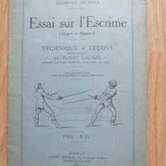 Georges Dubois - Essai sur l'Escrime (Dague et Rapière) - Souzy, Paris, 1925
