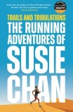 The Running Adventures of Susie Chan
