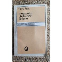 Momentul Tribunei sibiene - Elena Stan