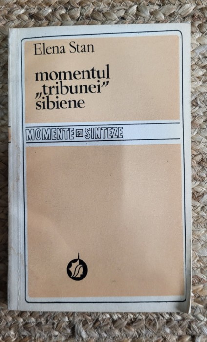 Momentul Tribunei sibiene - Elena Stan