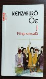 Kenzaburo Oe - J. Fiinta sexuala