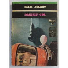 SOARELE GOL de ISAAC ASIMOV , 1975
