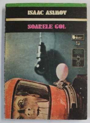 SOARELE GOL de ISAAC ASIMOV , 1975 foto