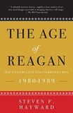 The Age of Reagan: The Conservative Counterrevolution: 1980-1989