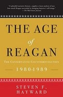 The Age of Reagan: The Conservative Counterrevolution: 1980-1989 foto