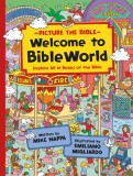 Welcome to Bibleworld: Explore All 66 Books of the Bible