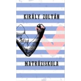 Matr&oacute;ziskola - Kir&aacute;ly Zolt&aacute;n