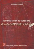 Cumpara ieftin Introduction To Integral Calculus - Sanziana Caraman