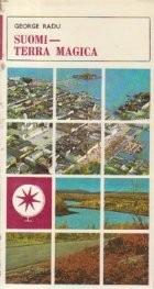 Suomi - Terra Magica. Pe urmele eroilor Kalevalei foto