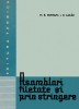 Asamblari filetate si prin stringere - M. R. Mustafa, Editura Tehnica 1964, Mecanica, 448 pagini