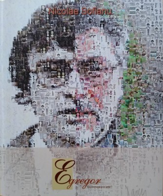 Nicolae Sofianu - Egregor: experiment prin artă, stare impecabila, 463 artisti foto