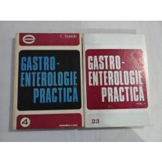 GASTRO-ENTEROLOGIE PRACTICA (2 VOLUME) - C. STANCIU
