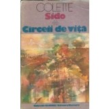 Carceii de vita - Colette Sido