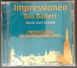 Cumpara ieftin CD ORIGINAL: KURT SCHMID SI ORCHESTRA SIMFONICA A FILARMONICII DE STAT DIN ORADEA - IMPRESSIONEN, DAS BALLETT (2003)