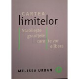 Melissa Urban - Cartea limitelor (Editia: 2023)