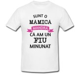 Cumpara ieftin Tricou &quot; Sunt o mamica mandra ca am un fiu minunat &quot;